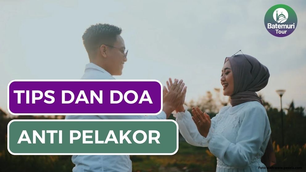 Aman dari Peselingkuhan, Berikut Cara dan Doa Agar Suami  Tetap Setia Menurut Islam !